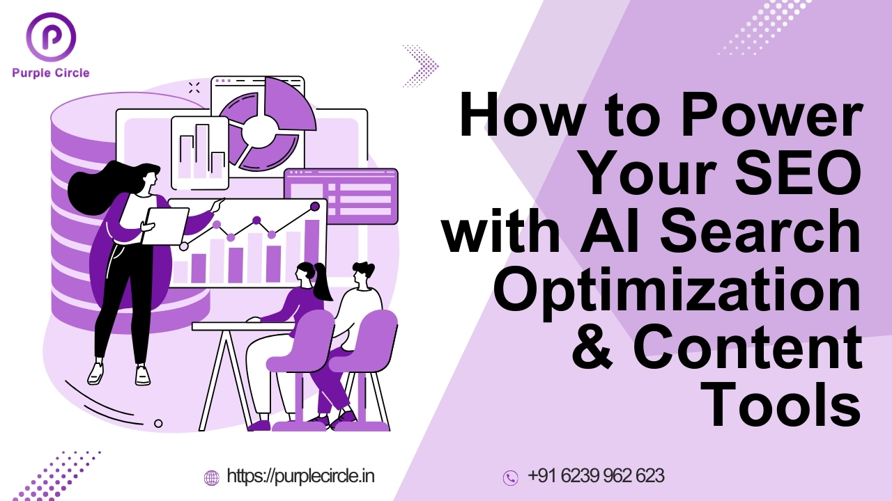 How to Power Your SEO with AI Search Optimization & Content Tools